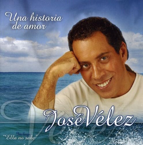JOSE VELEZ - UNA HISTORIA DE AMOR