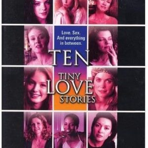 TEN TINY LOVE STORIES