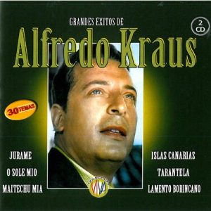 ALFREDO KRAUSS - GRANDES EXITOS