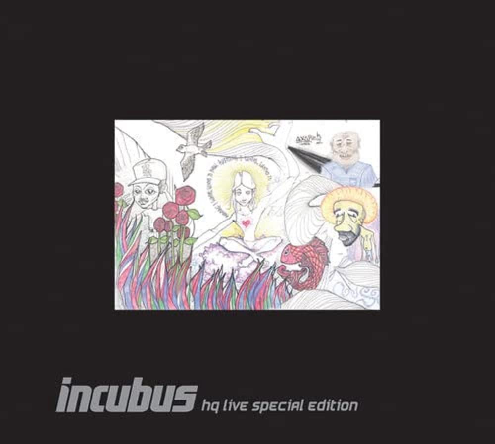 INCUBUS - HQ LIVE SPECIAL EDITION