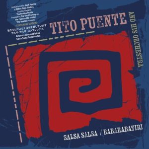 TITO PUENTE - SALSA SALSA BABARABATIRI
