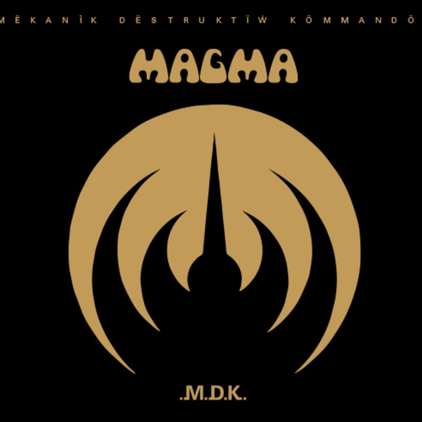 MAGMA - MEKANIK DESTRUKTIW KOMMANDOH