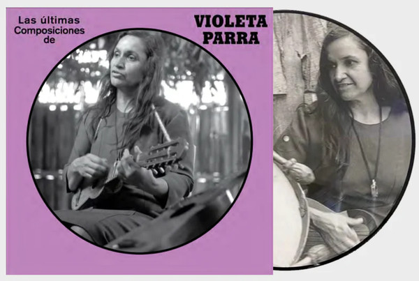 VIOLETA PARRA - LAS ULTIMAS COMPOSICIONES DE VIOLETA PARRA