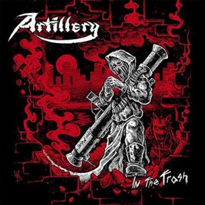 ARTILLERY - IN THE TRASH