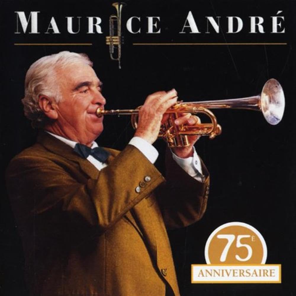 MAURICE ANDRE - EDITION DU 75EME ANNIVERSAIRE
