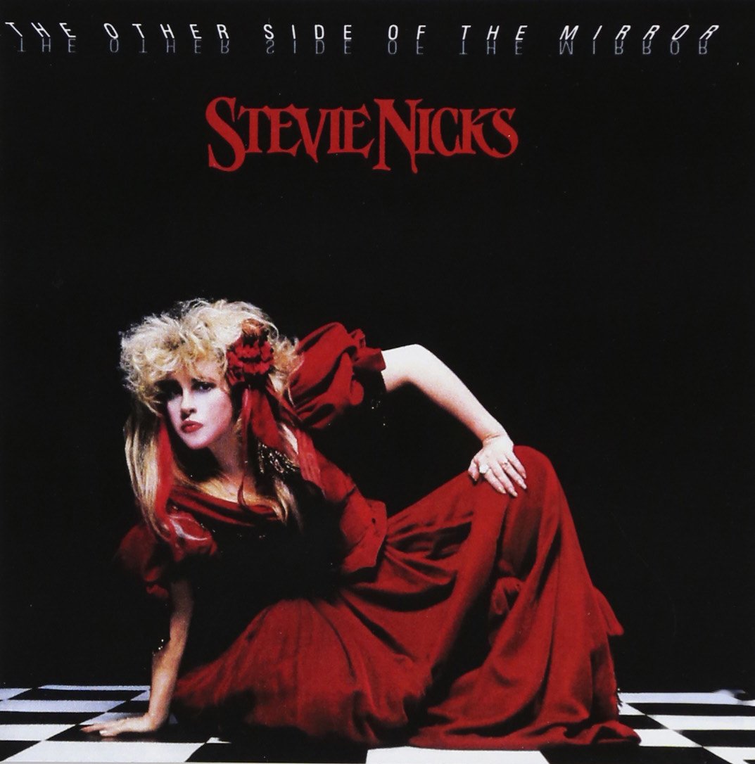 STEVIE NICKS - THE OTHER SIDE OF THE MIRROR