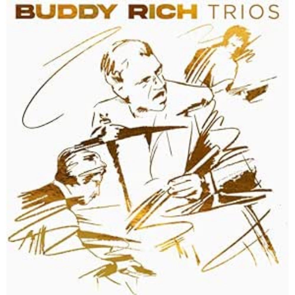 BUDDY RICH - TRIOS