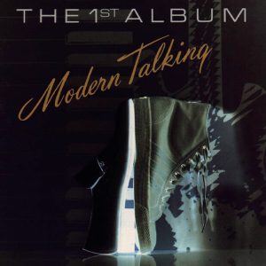 MODERN TALKING - THE 1ST ALBUM