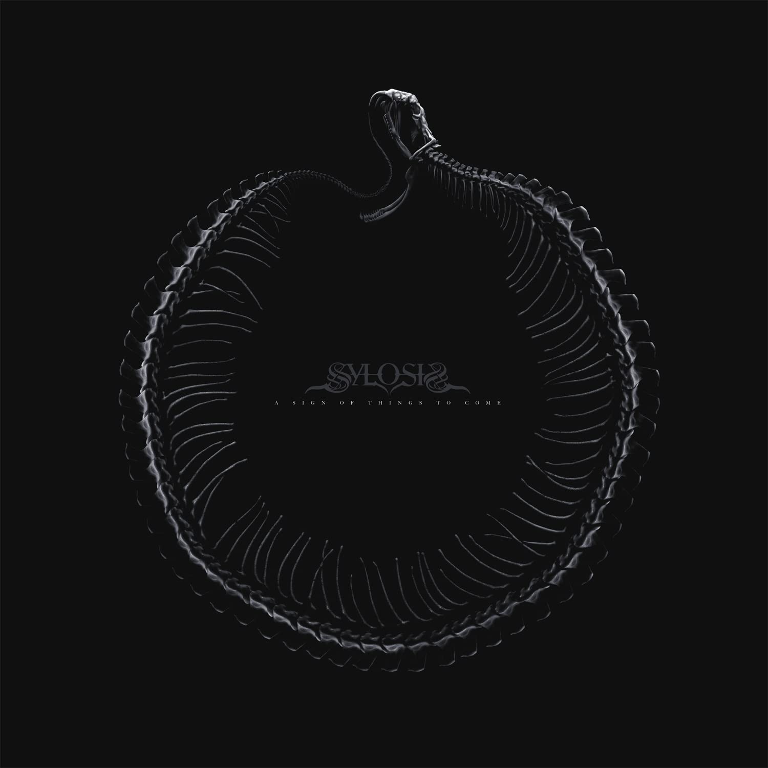 SYLOSIS - A SING OF THINGS TO COME