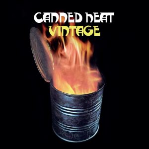 CANNED HEAT - VINTAGE