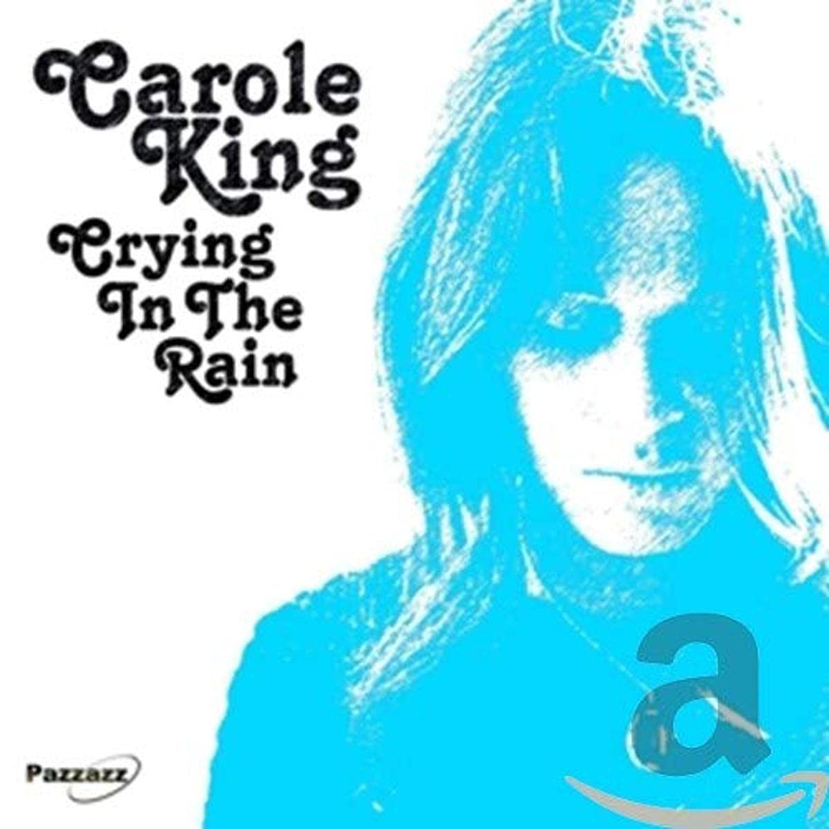 CAROLE KING - CRYING IN THE RAIN