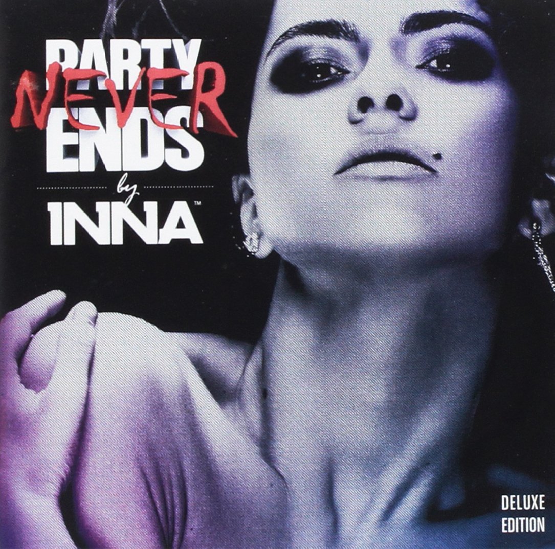 INNA - PARTY NEVER ENDS