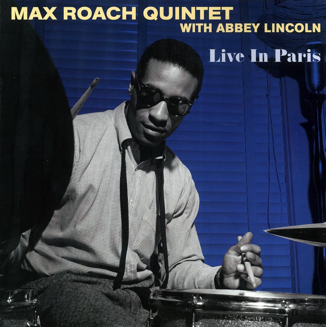 MAX ROACH QUINTET WITH ABBIE LINCOLN - LIVE IN PARIS