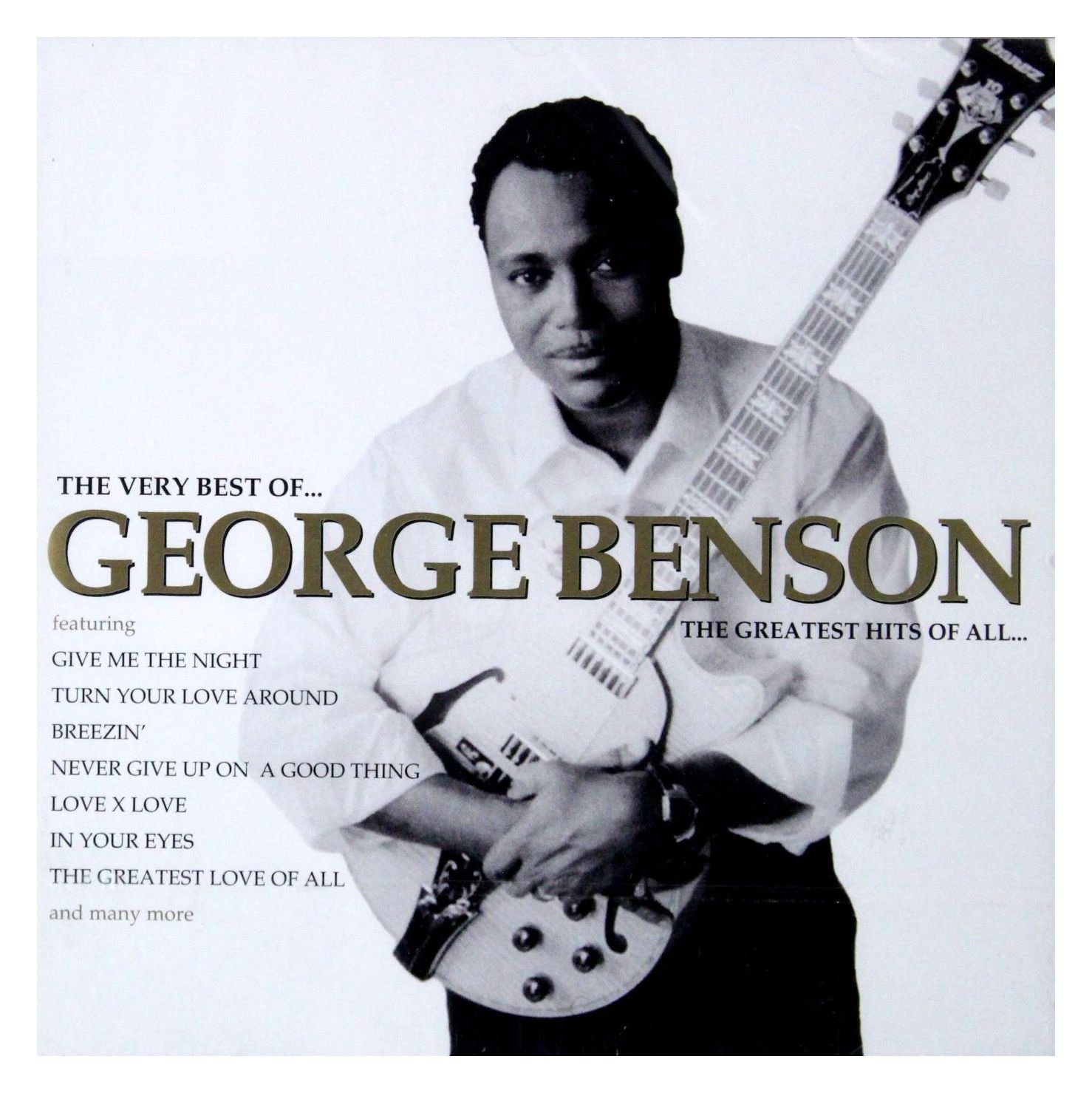 GEORGE BENSON - THE VERY BEST OF GEORGE BENSON / THE GREATEST HITS OF ALL