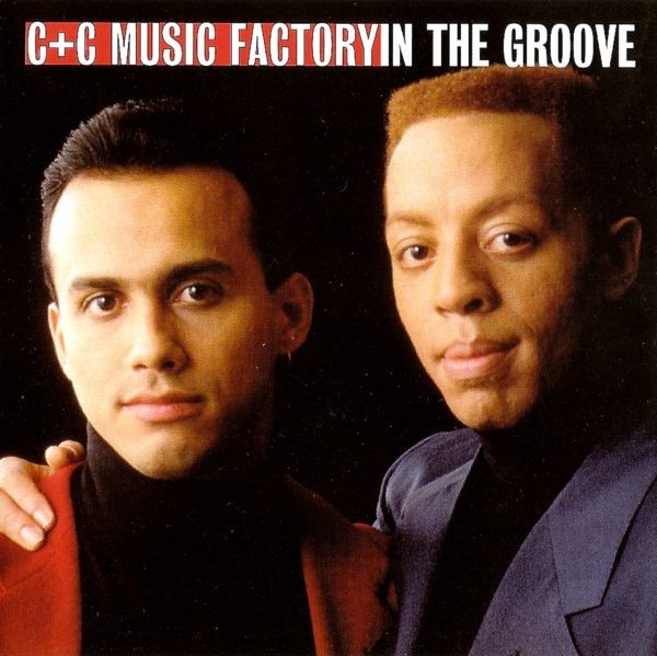 C + C MUSIC FACTORY - IN THE GROOVE