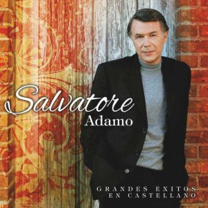 SALVATORE ADAMO-  GRANDES EXITOS EN CASTELLANO