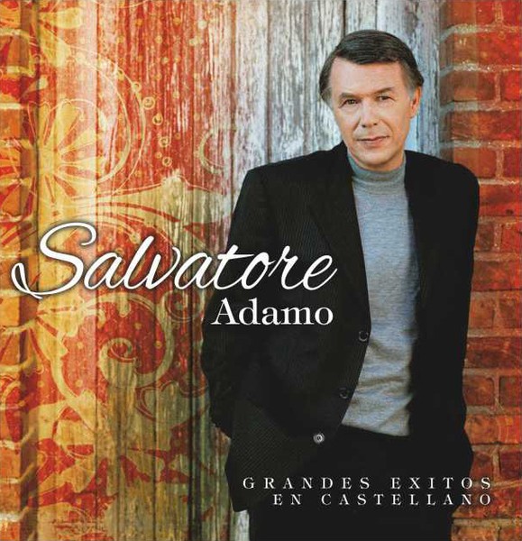 SALVATORE ADAMO- GRANDES EXITOS EN CASTELLANO