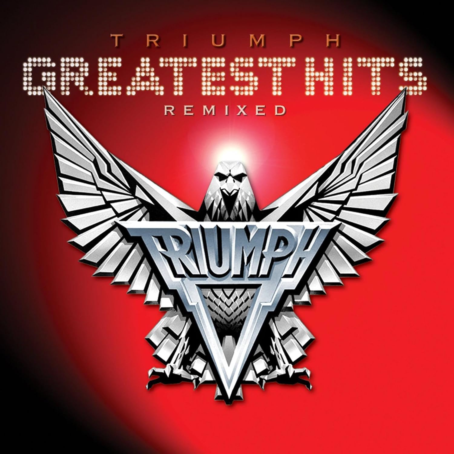 TRIUMPH - GREATEST HITS REMIXED