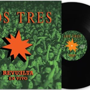 LOS TRES - REVUELTA EN VIVO