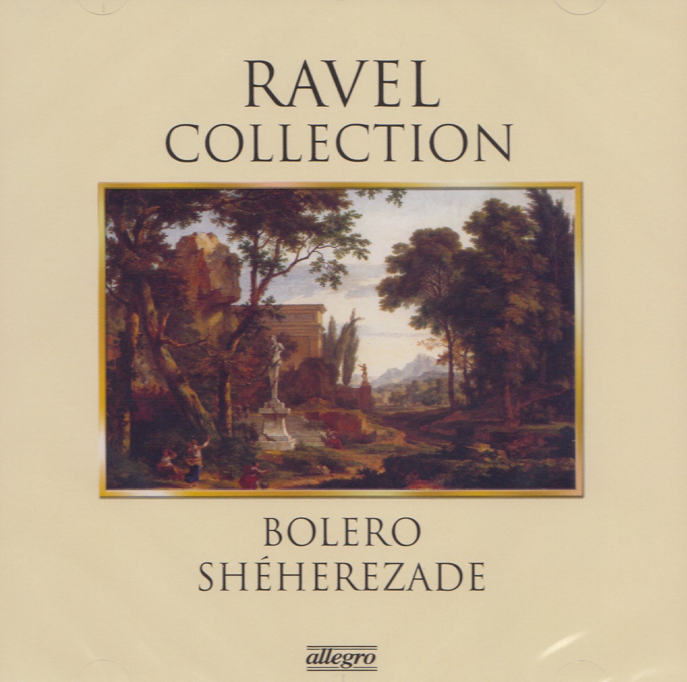 RAVEL COLLECTION - BOLERO SHEHEREZADE