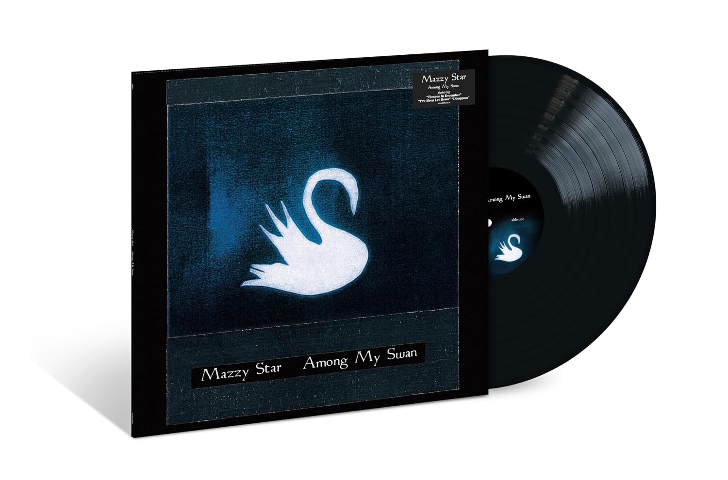 MAZZY STAR - AMONG MY SWAN