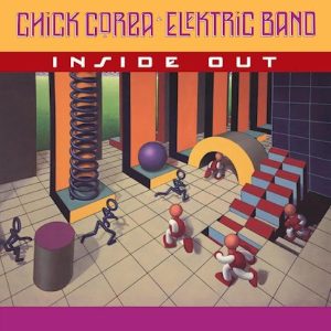 CHICK COREA / ELEKTRIC BAND - INSIDE OUT