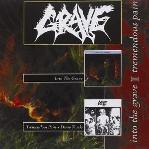 GRAVE - INTO THE GRAVE