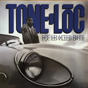 TONE LOC - LOC ED AFTER DARK