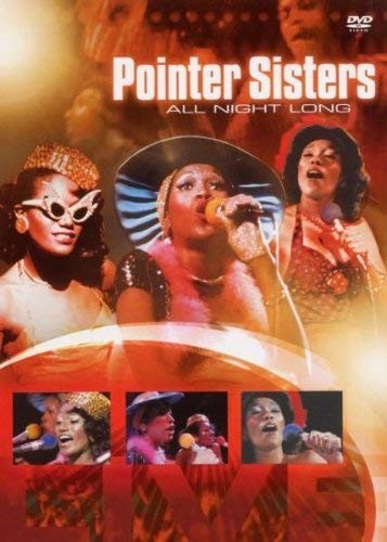 THE POINTER SISTERS - ALL NIGHT LONG 1974