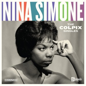 NINA SIMONE - THE  COLPIX SINGLES