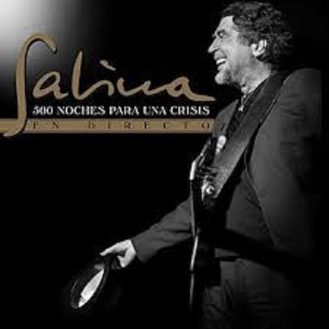 JOAQUIN SABINA - 500 NOCHES PARA UNA CRISIS - EN DIRECTO