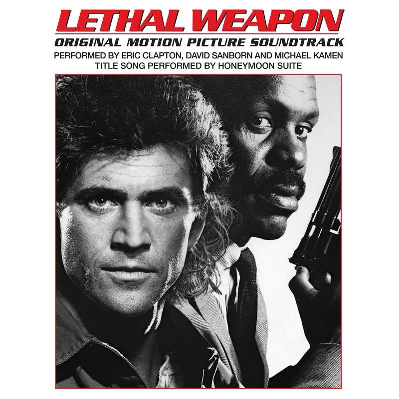 ERIC CLAPTON DAVID SANBORN MICHAEL KAMEN HONEYMOON SUITE - LETHAL WEAPON - SOUNDTRACK