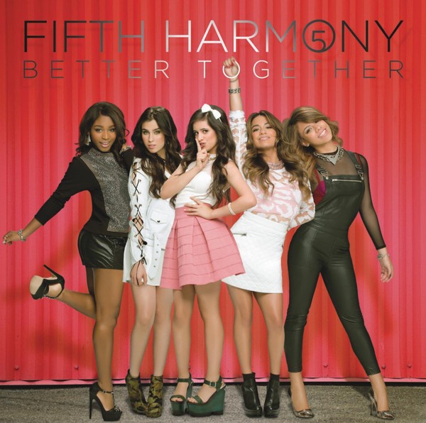 FIFTH HARMONY - BETTER TOGETHER