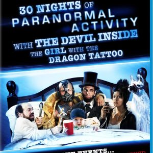 30 NIGHTS OF PARANORMAL ACTIVITY WITH THE DEVIL INSIDE THE GIRL WITH THE DRAGON TATTOO