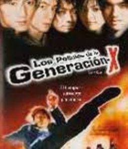 LOS POLICIAS DE LA GENERACION X