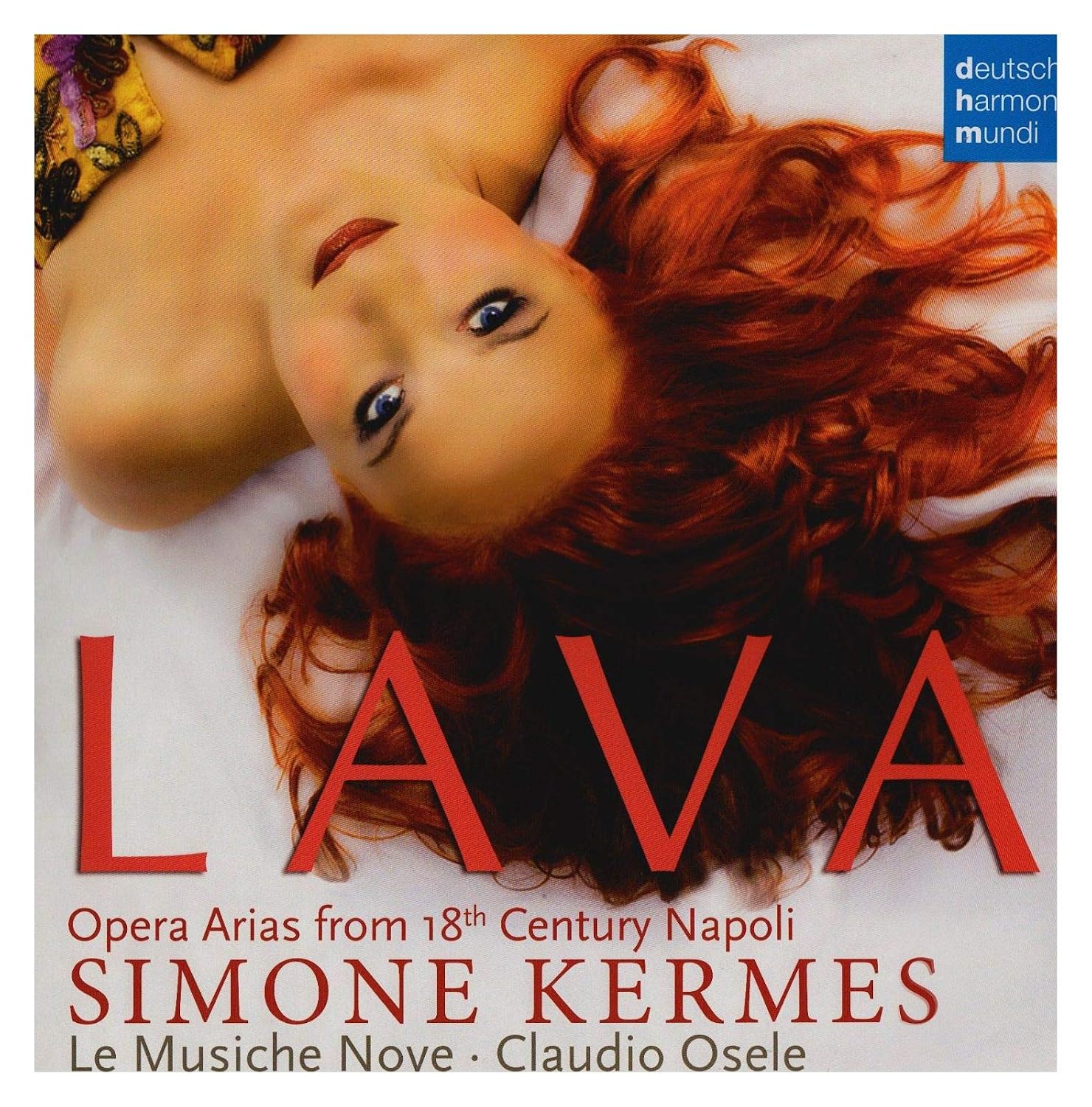 SIMONE KERMES / LE MUSICHE NOVE / CLAUDIO OSELE - LAVA / OPERA ARIAS FROM 18TH CENTURY NAPOLI