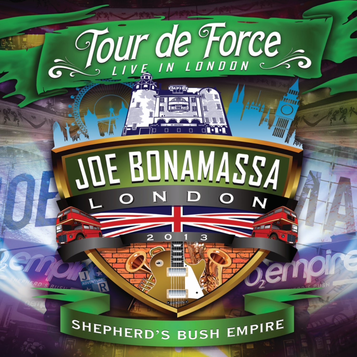 JOE BONAMASSA - TOUR DE FORCE LIVE IN LONDON - SHEPHERDS BUSH EMPIRE