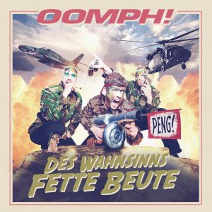 OOMPH - DES WAHNSINNS FETTE BEUTE