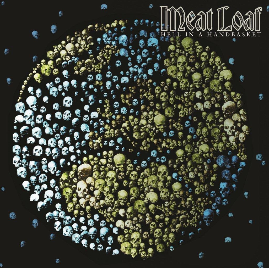 MEAT LOAF - HELL IN A HANDBASKET