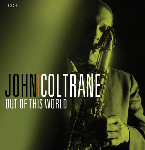 JOHN COLTRANE - OUT OF THIS WORLD