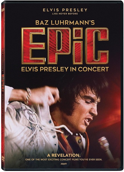 ELVIS PRESLEY – BAZ LUHRMANNS EPIC - ELVIS PRESLEY IN CONCERT