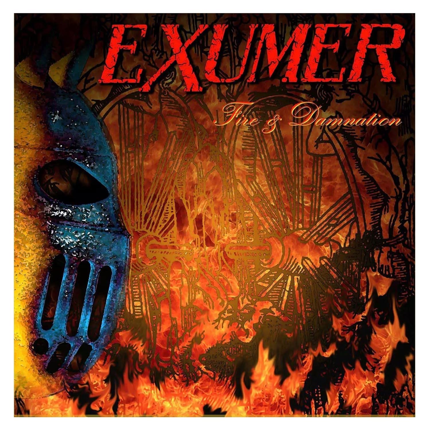 EXUMER - FIRE AND DAMNATION