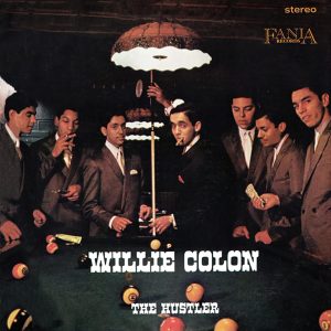 WILLIE COLON - THE HUSTLER