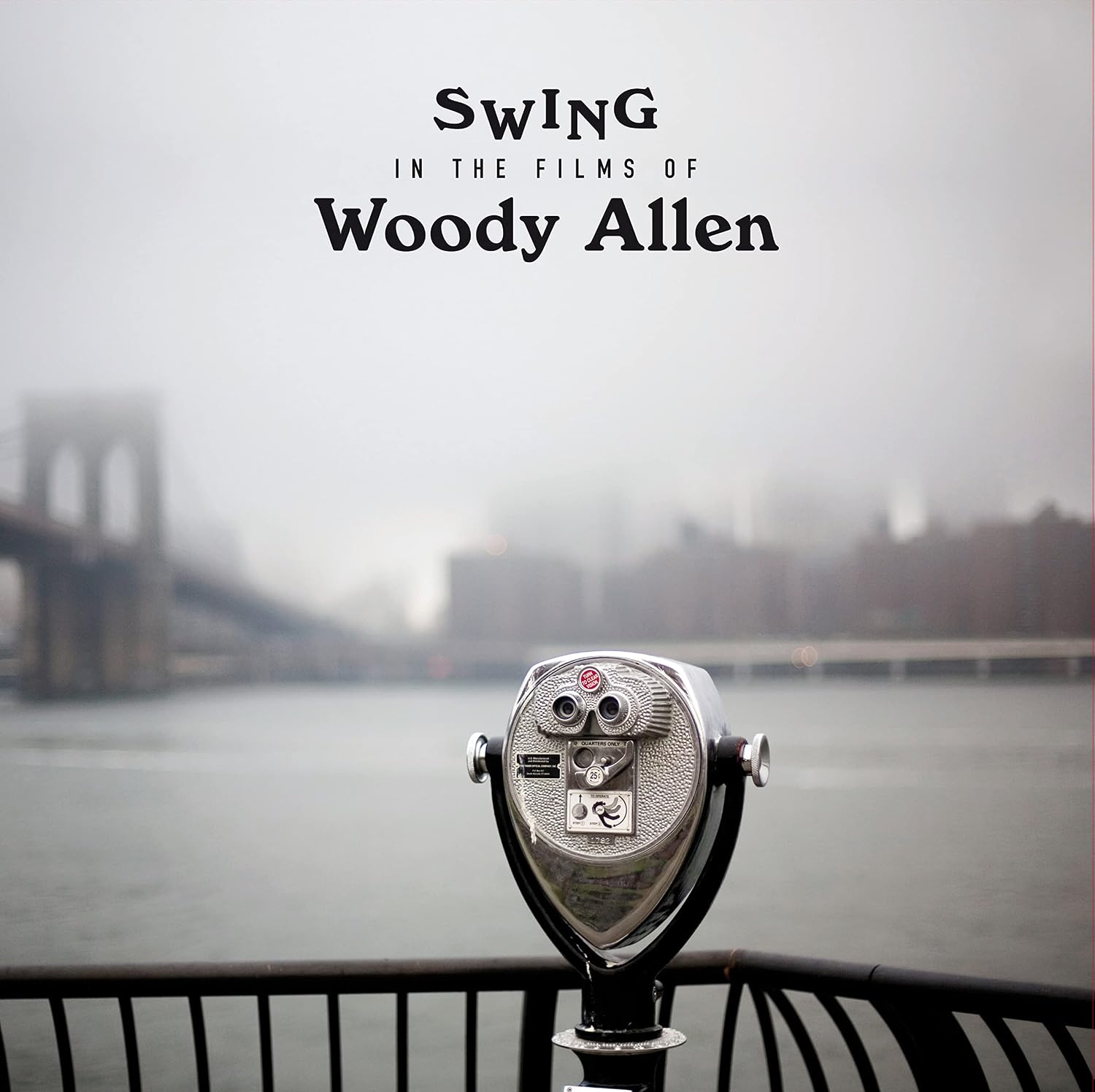 SWING IN THE FILMS OF WOODY ALLEN - SOUNDTRACKS