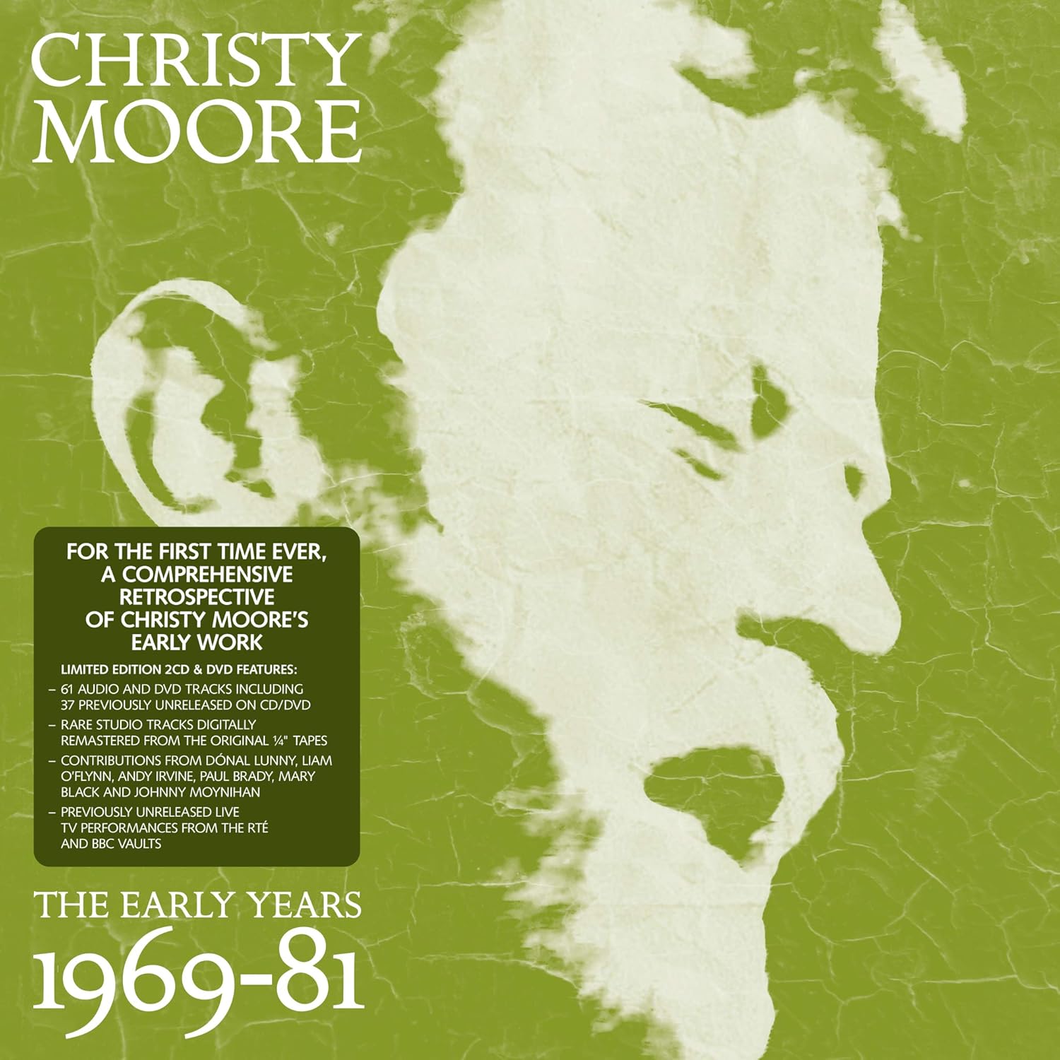 CHRISTY MOORE - THE EARLY YEARS 1969-81