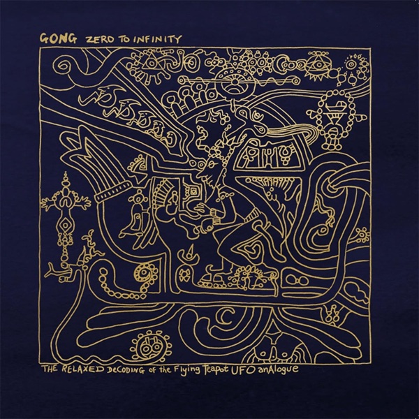 GONG - ZERO TO INFINITY