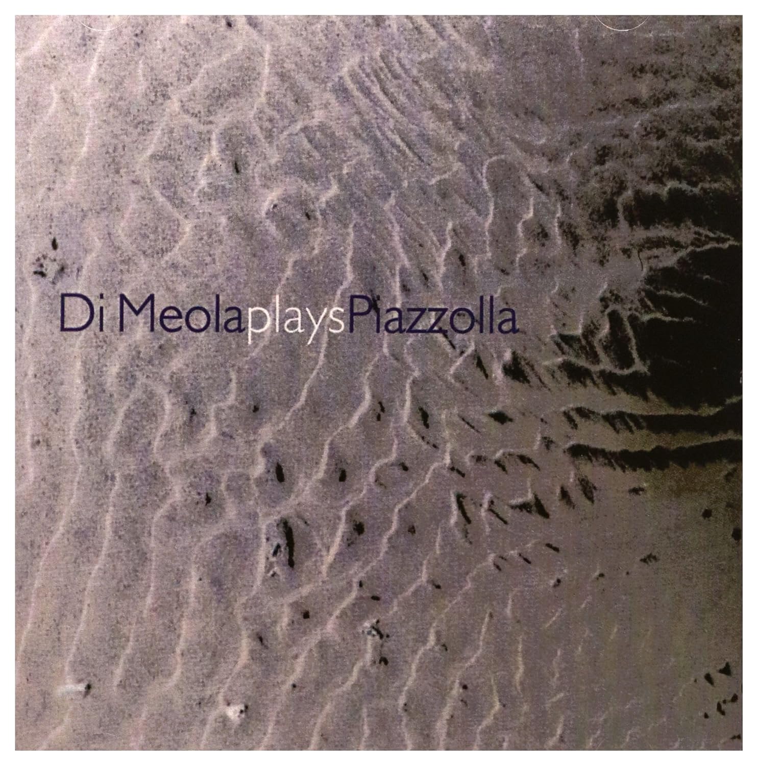 DI MEOLA PLAYS PIAZZOLLA - DI MEOLA PLAYS PIAZZOLLA