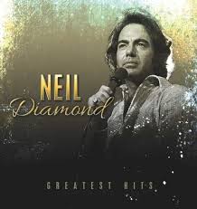 NEIL DIAMOND - GREATEST HITS