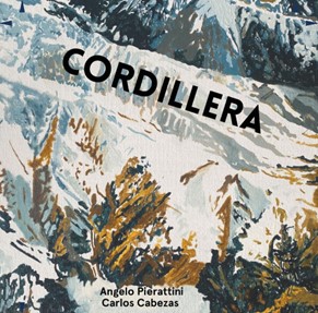 ANGELO PIERATTINI & CARLOS CABEZAS - CORDILLERA