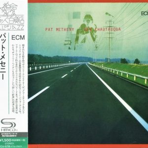 PAT METHENY - NEW CHAUTAUQUA